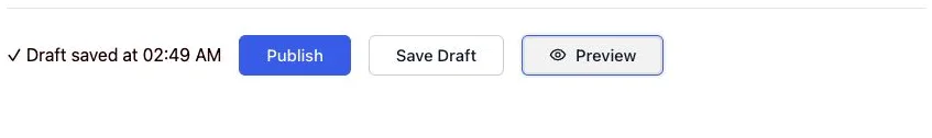 Blog action row with a draft-saved confirmation and separate Publish, Save Draft, and Preview buttons.